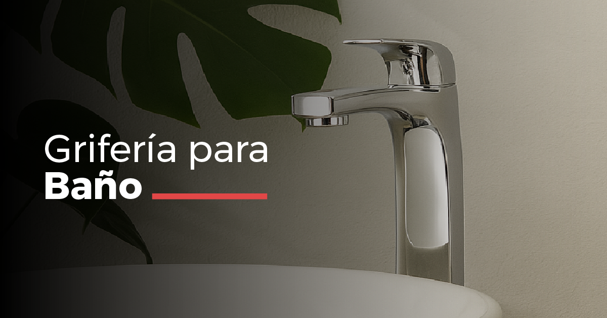 Grifería para Baño