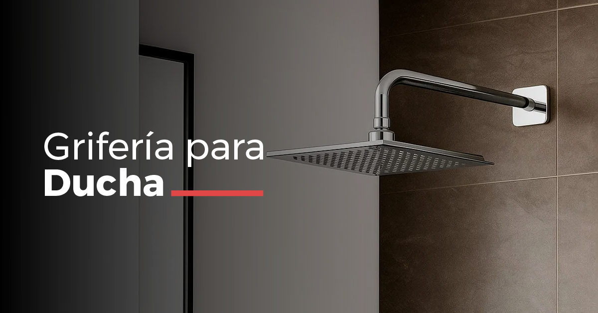 Grifería para Ducha